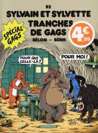 Sylvain et Sylvette. Vol. 52. Tranches de gags !