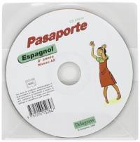 Pasaporte espagnol 2e année niveau A2 : CD audio élève