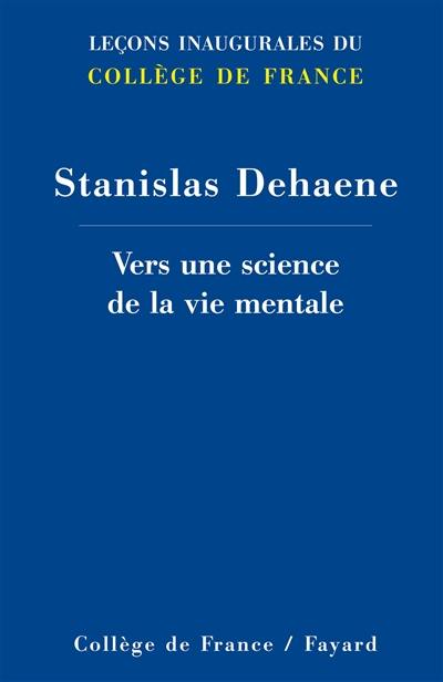 Vers une science de la vie mentale