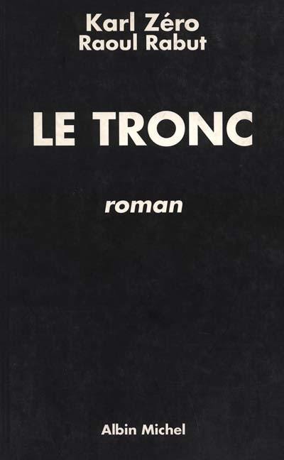 Le Tronc