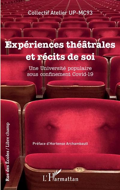 Expériences théâtrales et récits de soi : une université populaire sous confinement Covid-19