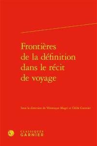 Frontières de la définition dans le récit de voyage