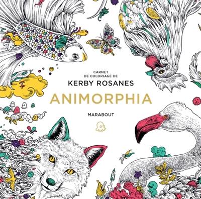 Animorphia : carnet de coloriage