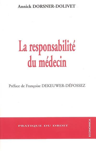 La responsabilité du médecin