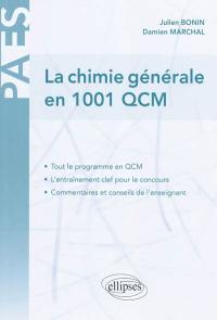 La chimie générale en 1.001 QCM