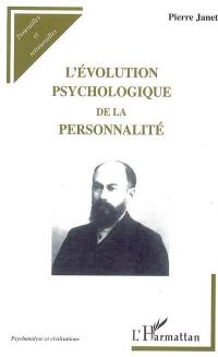 L'évolution psychologique de la personnalité