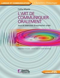 L'art de communiquer oralement : jeux et exercices d'expression orale