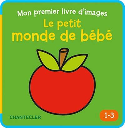 Le petit monde de bébé