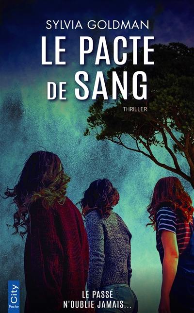 Le pacte de sang : thriller