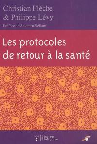 Les protocoles de retour à la santé