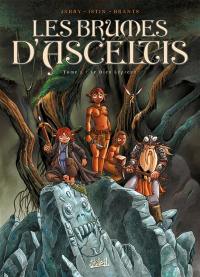 Les brumes d'Asceltis. Vol. 2. Le dieu lépreux