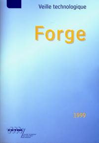 Forge, 1999