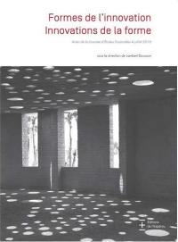 Formes de l'innovation, innovations de la forme : actes de la Journée d'études doctorales, 4 juillet 2016