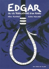 Edgar ou Les tribulations d'un pendu