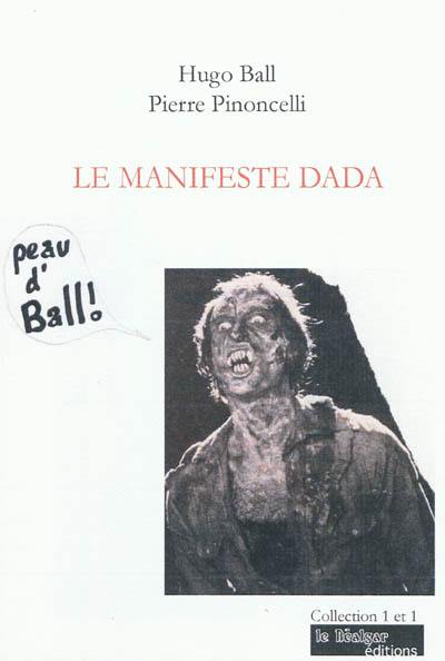 Le manifeste Dada