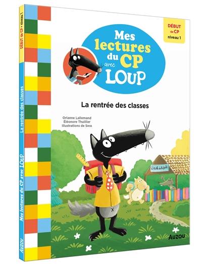 La rentrée des classes : début de CP, niveau 1