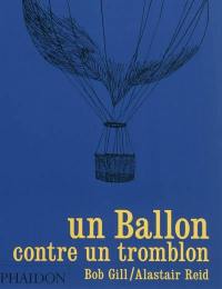 Un ballon contre un tromblon