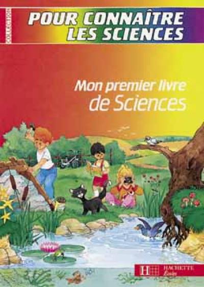 Mon premier livre de sciences : CP-CE1