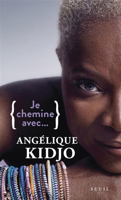 Je chemine avec... Angélique Kidjo