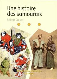 Une histoire des samouraïs