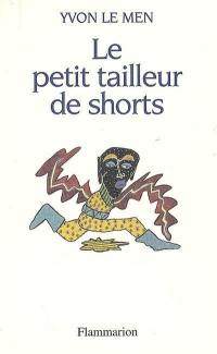 Le petit tailleur de shorts