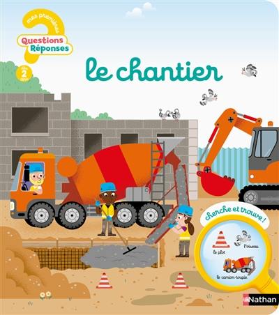 Le chantier