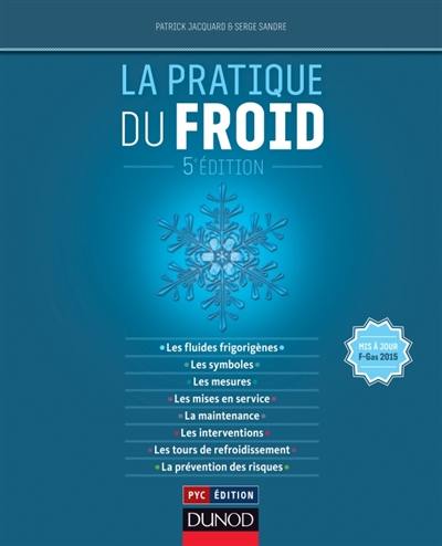 La pratique du froid