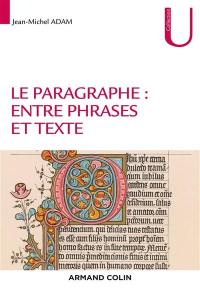 Le paragraphe : entre phrases et texte