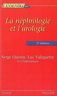 La néphrologie et l'urologie