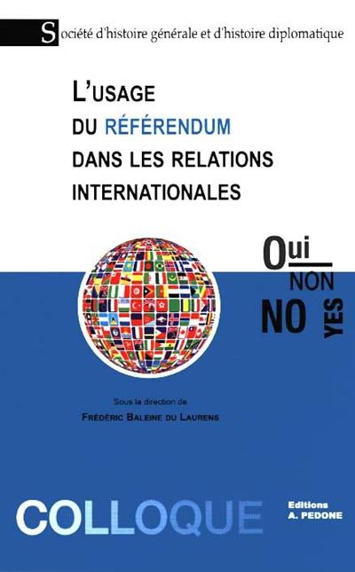 L'usage du référendum dans les relations internationales