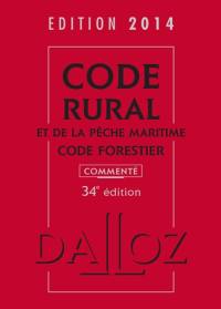 Code rural et de la pêche maritime commenté. Code forestier commenté : édition 2014