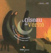 L'oiseau de vérité : conte musical