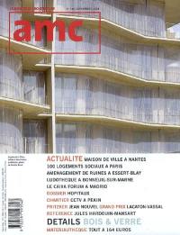 AMC, le moniteur architecture, n° 181. Bois & verre