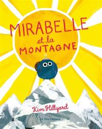 Mirabelle et la montagne