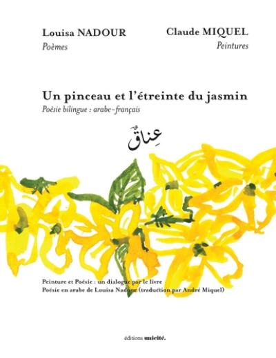 Un pinceau et l'étreinte du jasmin