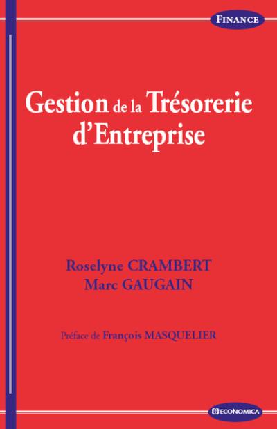 Gestion de la trésorerie d'entreprise