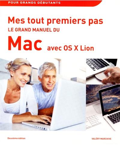 Le grand manuel du Mac avec OS X Lion