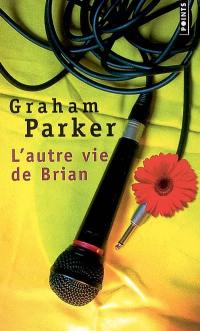 L'autre vie de Brian