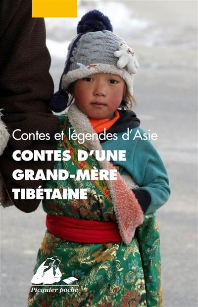 Contes d'une grand-mère tibétaine