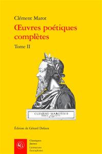 Oeuvres poétiques complètes. Vol. 2