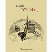 Poétique du Chat noir (1882-1897)