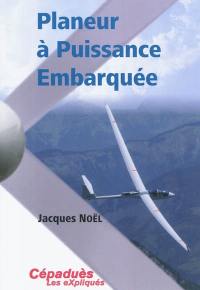 Planeur à puissance embarquée