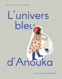 L'Univers bleu d'Anouka