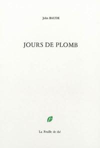 Jours de plomb