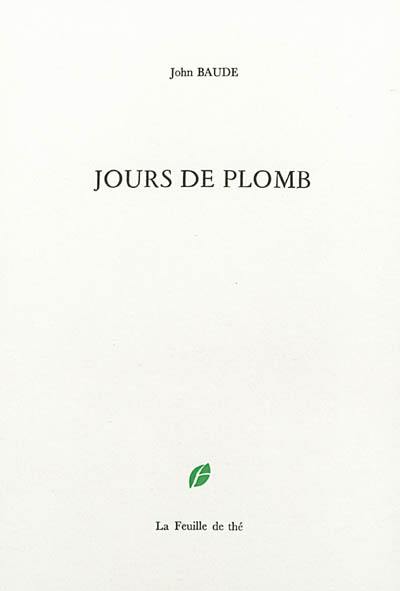 Jours de plomb