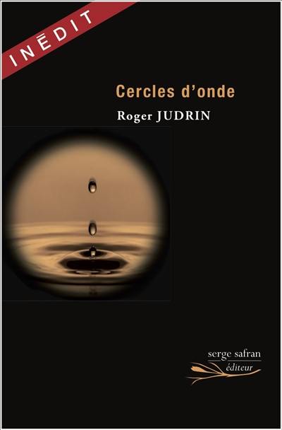 Cercles d'onde : aphorismes