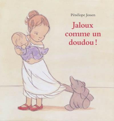 Jaloux comme un doudou !