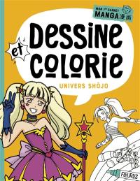 Dessine et colorie : univers shôjo