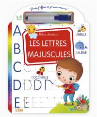 Les lettres majuscules : cahier d'écriture