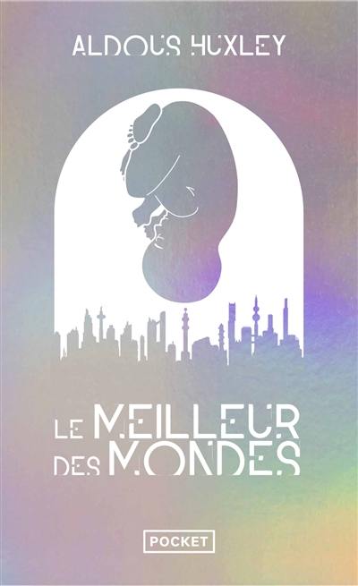 Le meilleur des mondes